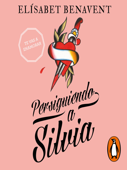 Title details for Persiguiendo a Silvia by Elísabet Benavent - Available